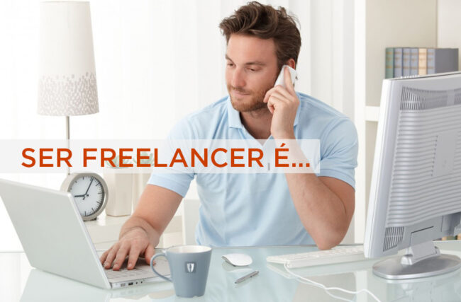 10 vantagens de ser um profissional freelancer (A #9 é minha favorita)